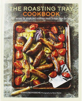 The Roasting Tray Cookbook